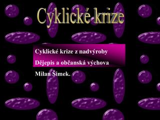 Cyklické krize