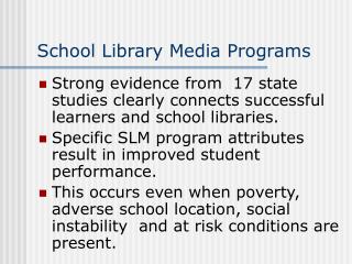 School Library Media Programs