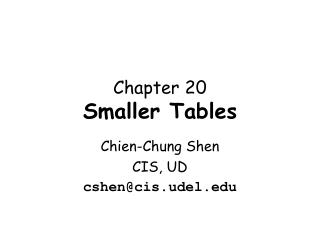 Chapter 20 Smaller Tables