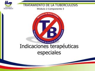 Indicaciones terapéuticas especiales