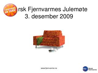 Norsk Fjernvarmes Julemøte 3. desember 2009