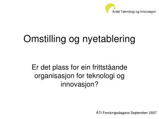 Omstilling og nyetablering