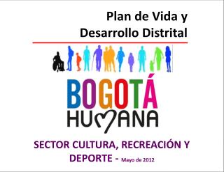 Plan de Vida y Desarrollo Distrital