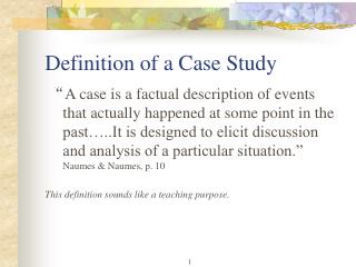 Definition of a Case Study