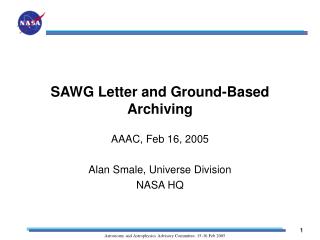 SAWG Letter and Ground-Based Archiving