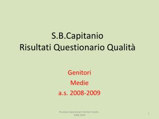 S.B.Capitanio Risultati Questionario Qualità