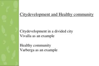Six prioritized Local Areas