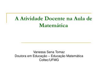 A Atividade Docente na Aula de Matemática