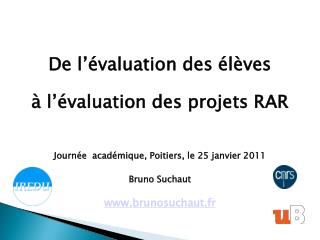 De l’évaluation des élèves à l’évaluation des projets RAR