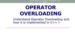 Operator Overloading