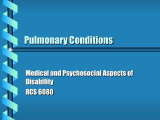 Pulmonary Conditions