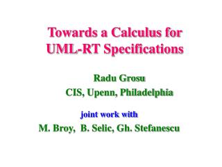 Towards a Calculus for UML-RT Specifications