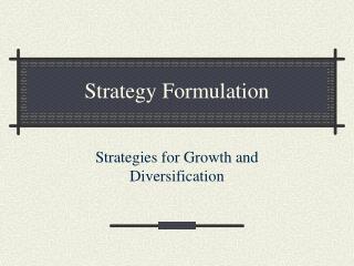 Strategy Formulation