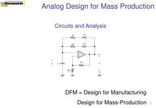 Circuits and Analysis