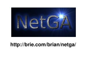 brie/brian/netga/