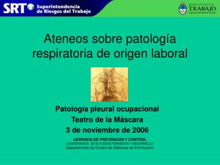 Ateneos sobre patología respiratoria de origen laboral