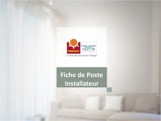 Fiche de Poste Installateur