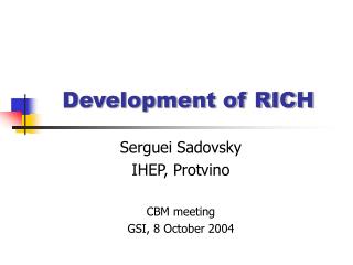 Development of RICH
