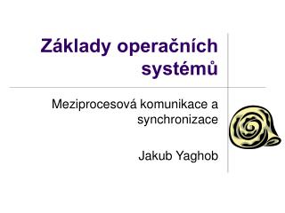 Základy operačních systémů