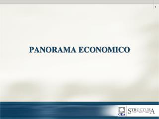 PANORAMA ECONOMICO