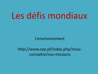 L’environnement sep.pf/index.php/nous-connaitre/nos-missions