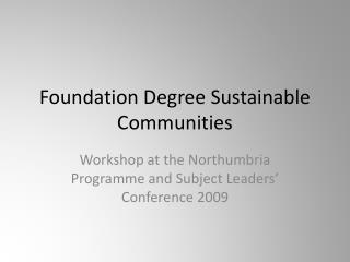 Foundation Degree Sustainable Communities