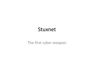 Stuxnet