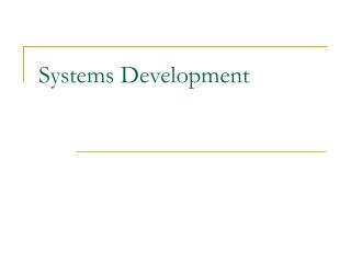 Systems Development