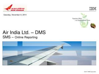 Air India Ltd. – DMS SMS – Online Reporting