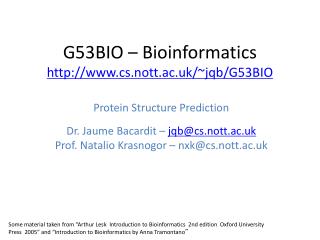 G53BIO – Bioinformatics cs.nott.ac.uk/~jqb/G53BIO