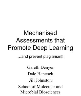 Mechanised Assessments that Promote Deep Learning