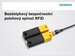 Bezdotykový bezpečnostní polohový spínač RFID