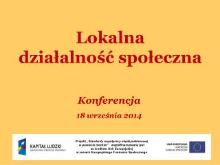 Lokalna działalność społeczna