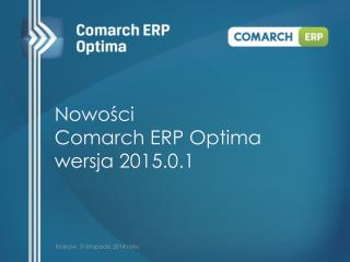 Nowości Comarch ERP Optima wersja 2015.0.1