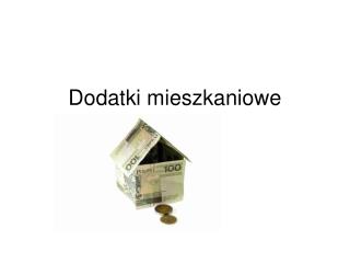 Dodatki mieszkaniowe