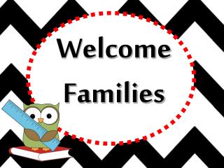 Welcome Families