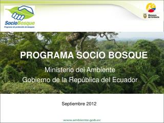 Ministerio del Ambiente Gobierno de la República del Ecuador