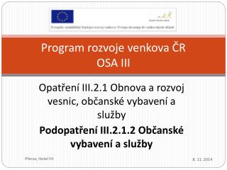 Program rozvoje venkova ČR OSA III