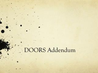 DOORS Addendum