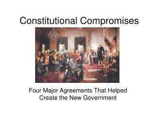Constitutional Compromises