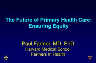 The Future of Primary Health Care: Ensuring Equity