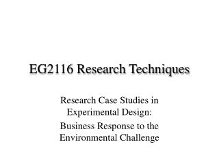 EG2116 Research Techniques