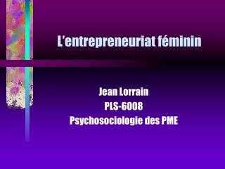 L’entrepreneuriat féminin