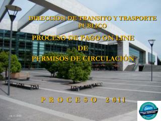 DIRECCION DE TRANSITO Y TRASPORTE PUBLICO