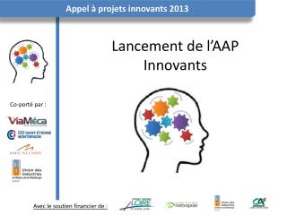 Lancement de l’AAP Innovants