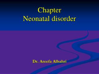 Chapter Neonatal disorder