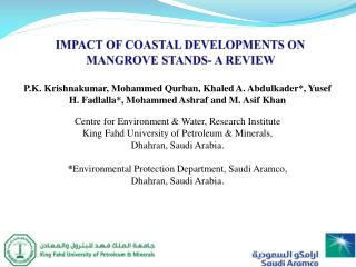 IMPACT OF COASTAL DEVELOPMENTS ON MANGROVE STANDS- A REVIEW