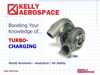Boosting Your Knowledge of… TURBO- CHARGING