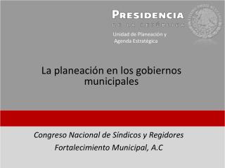 La planeación en los gobiernos municipales