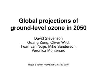 Global projections of ground-level ozone in 2050